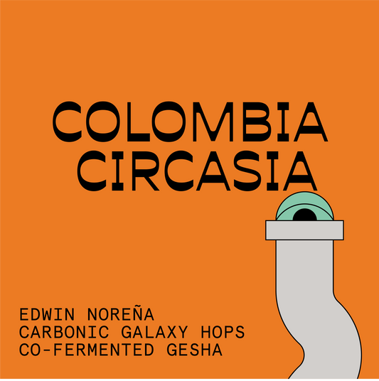 Circasia Edwin Noreña Carbonic Galaxy Hops co-fermented Gesha