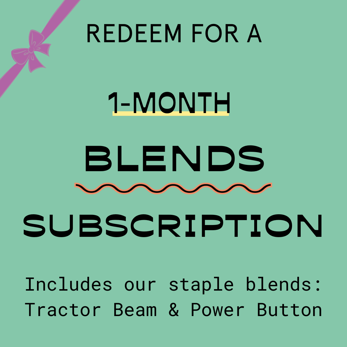 1-Month Blends Coffee Subscription