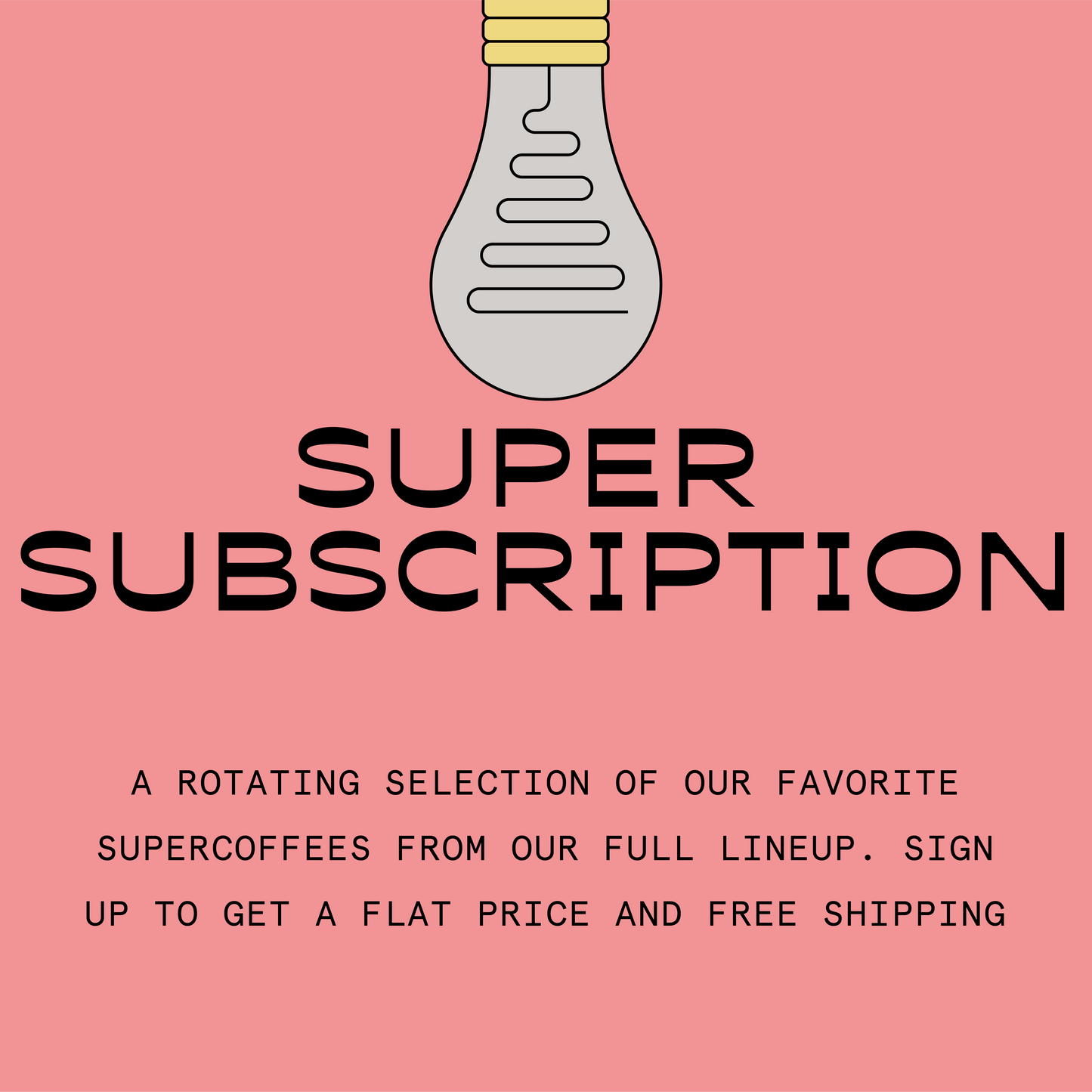 Super Subscription